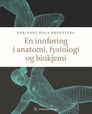 En innføring i anatomi, fysiologi og biokjemi