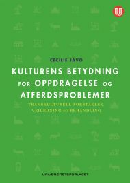 Kulturens betydning for oppdragelse og atferdsproblemer