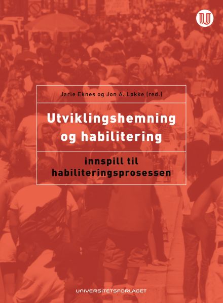 Utviklingshemning og habilitering